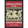 Medical Ethics in the Ancient World