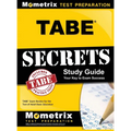 Tabe Secrets Study Guide: Tabe Exam Review for the Test of Adult Basic Education