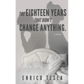 The Eighteen Years That Didn't Change Anything