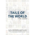 Tails of the World: 2024 Edition (Hardcover)