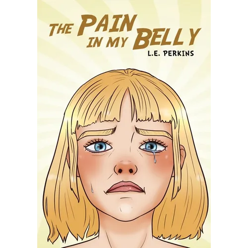 The Pain in My Belly