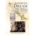 An Assyrian - Dream the Mirza Family Story