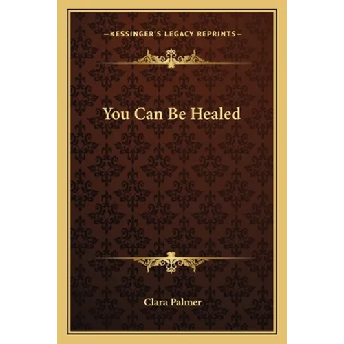 You Can Be Healed