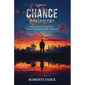 Chance: Beginnings