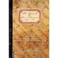 The Travels of David Thompson: Volume I the Hudson's Bay Company 1784-1797, the Missouri, Mississippi, and Lake Superior, 1797-1798