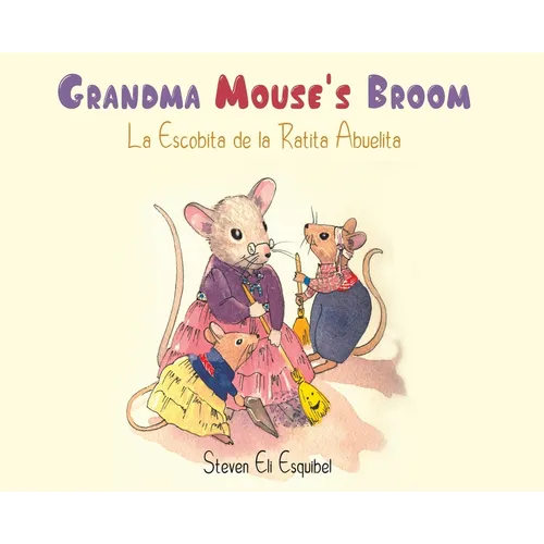 Grandma Mouse's Broom