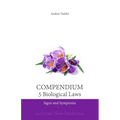 Compendium of the 5 Biological Laws: Signs and Symptoms: German New Medicine