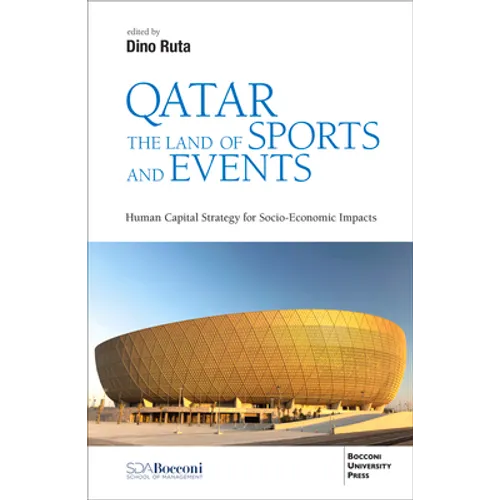 Qatar the Land of Sports and Events: Human Capital Strategy for Socio-Economic Impacts