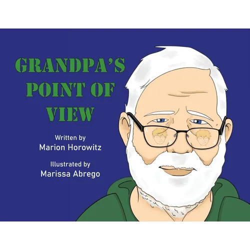 Grandpa's Point of View