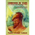 Lorenzo in Taos: D. H. Lawrence and Mabel Dodge Luhan