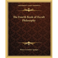 The Fourth Book of Occult Philosophy