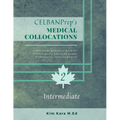 CELBANPrep's Medical Collocations: Intermediate