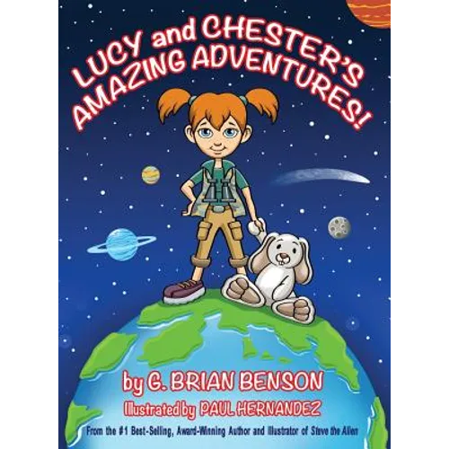 Lucy and Chester's Amazing Adventures!