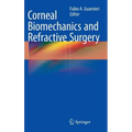 Corneal Biomechanics and Refractive Surgery