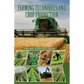 Farming Techniques and Crop Production