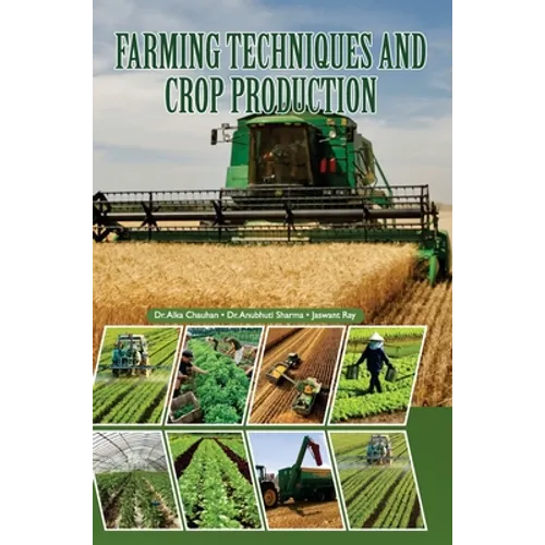 Farming Techniques and Crop Production