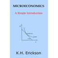 Microeconomics: A Simple Introduction