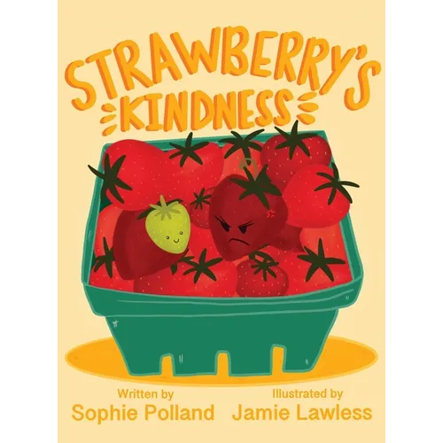Strawberry's Kindness