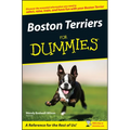 Boston Terriers For Dummies