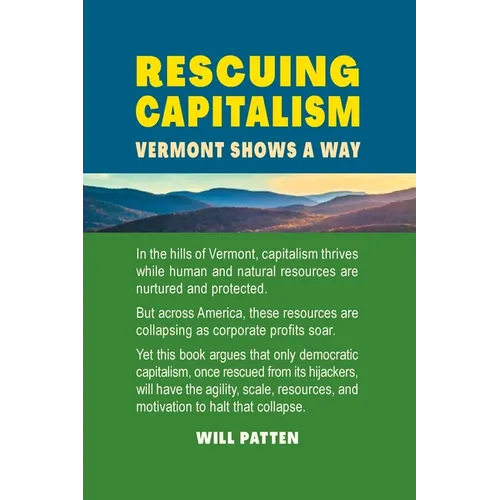 Rescuing Capitalism: Vermont Shows a Way
