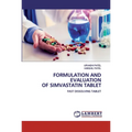 Formulation and Evaluation of Simvastatin Tablet