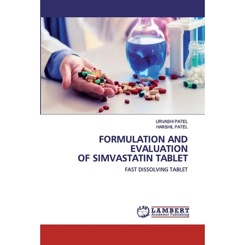 Formulation and Evaluation of Simvastatin Tablet