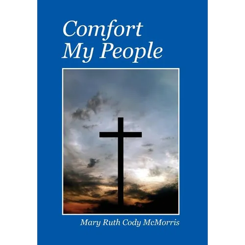 Comfort My People