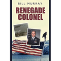 Renegade Colonel