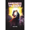Darkness to Light: The Love that Saved Her