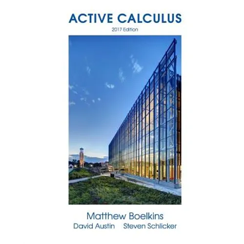 Active Calculus: Single Variable