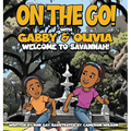 On the Go with Gabby & Olivia Welcome to Savannah!