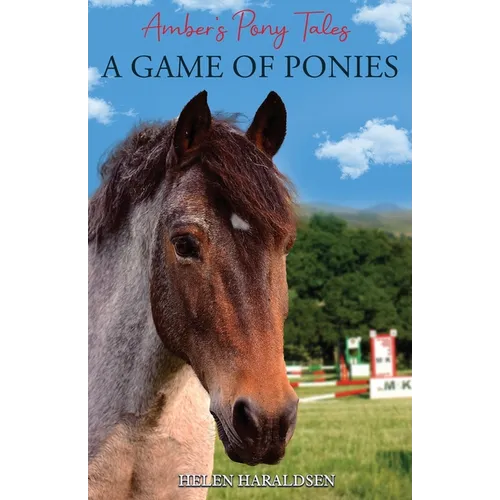 A Game of Ponies