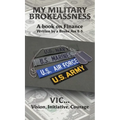 My Military Brokeassness