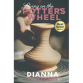 Living on the Potter's Wheel