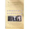 Judith's Pavilion: The Haunting Memories of a Neurosurgeon
