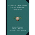 Between the Covers of the Book of Mormon