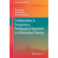 Collaboration in Designing a Pedagogical Approach in Information Literacy