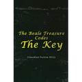 The Beale Treasure Codes: The Key