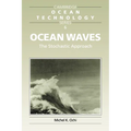 Ocean Waves: The Stochastic Approach
