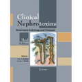 Clinical Nephrotoxins: Renal Injury from Drugs and Chemicals