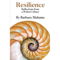 Resilience: Reflections From a Widow's Diary