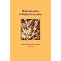 Multiculturalism in Waldorf Education