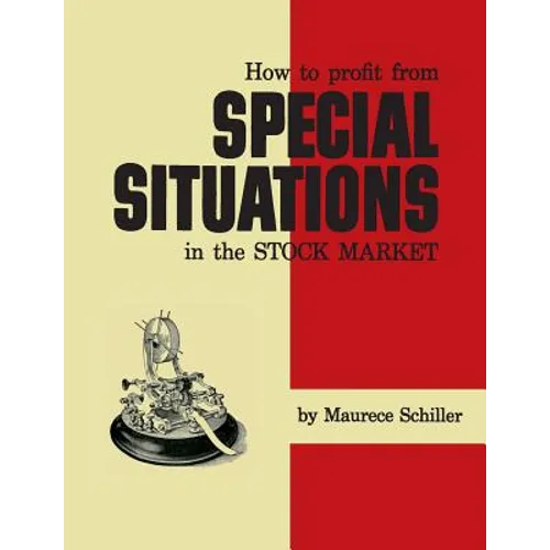 How to Profit From Special Situations in the Stock Market