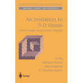 An Invitation to 3-D Vision: From Images to Geometric Models