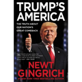 Trump's America: The Truth about Our Nation's Great Comeback