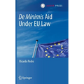 de Minimis Aid Under EU Law