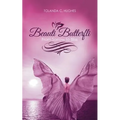 Beauti Butterfli: From Sorrow to Bliss
