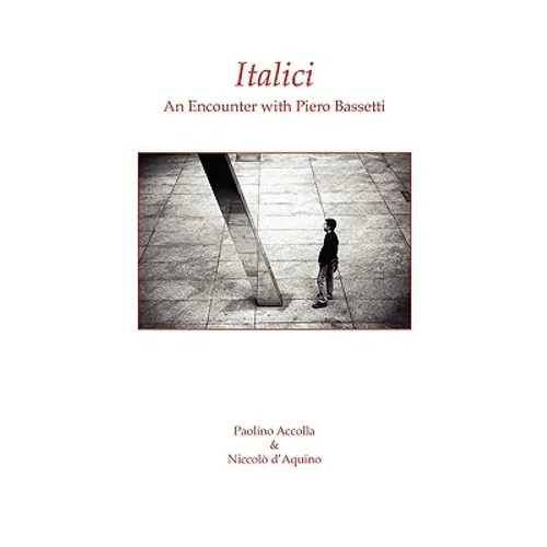 Italici. an Encounter with Piero Bassetti