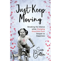 Just Keep Moving
