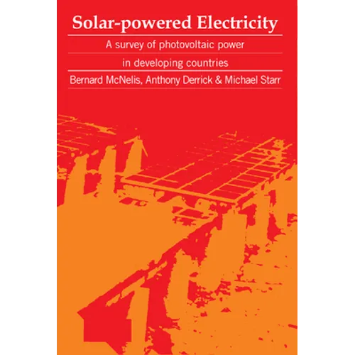 Solar-Powered Electricity: A Survey of Solar Photovoltaic Power in Developing Countries